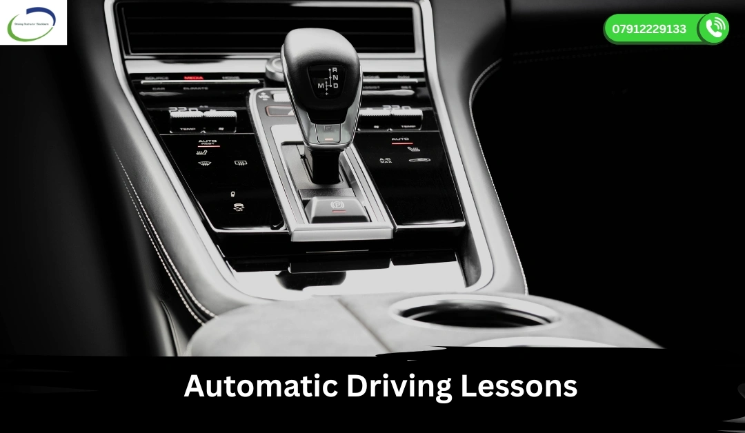 Automatic Driving Lessons | Automatic Driving Courses Blackburn